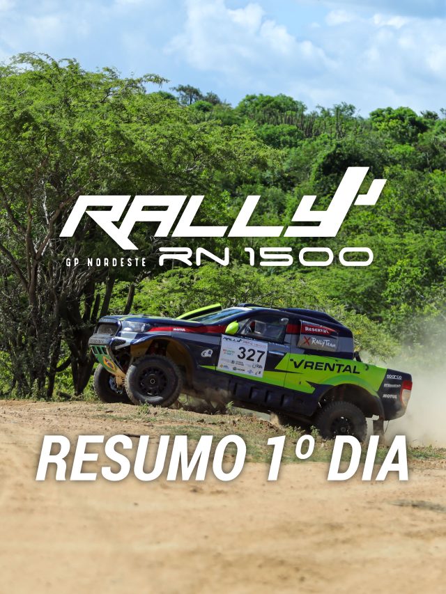 Resumo 1º dia Rally RN 1500 2023