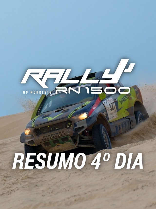 Resumo 4º dia Rally RN 1500 2023